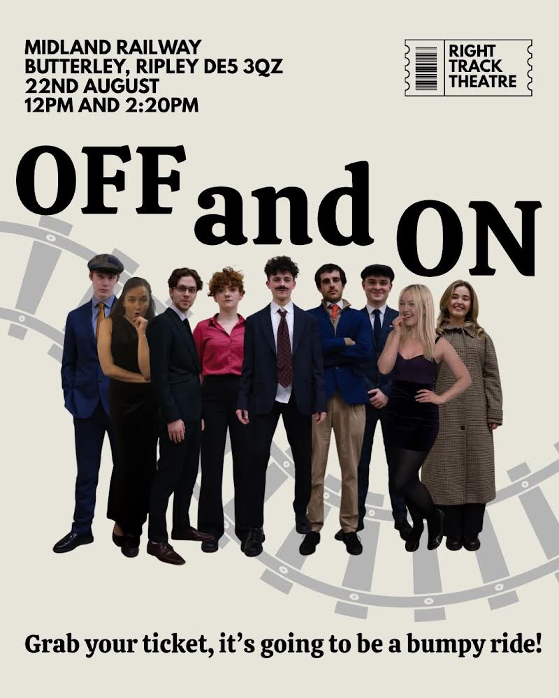Poster for the play'OFF and ON' at Right Track Theatre, featuring ten cast members in formal attire.
